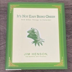 Jim Henson's It's Not Easy Being Green Book